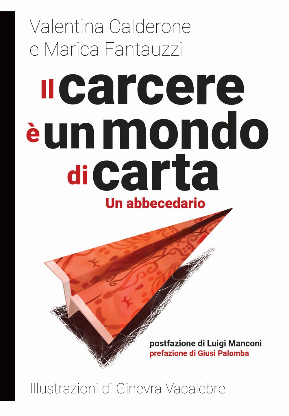 Il carcere è un mondo di carta cover